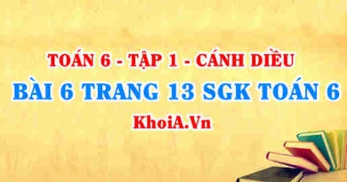 Bài 6 trang 13 SGK Toán 6 tập 1 Cánh Diều